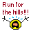 1sm117run-for-hills.gif